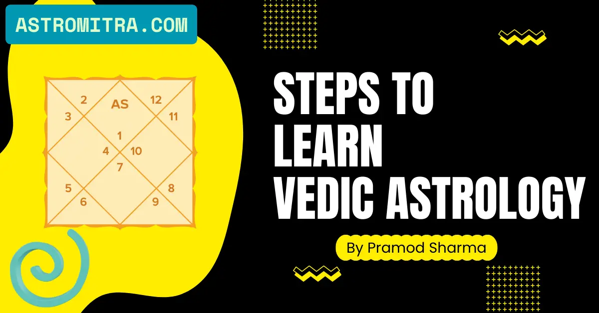 Steps to learn vedic astrology easily